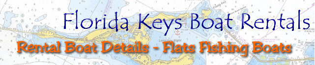 Florida Keys flats fishing boat rentals from keysboat.com